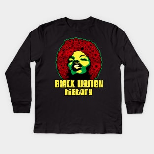 Black women history month pride black power culture gift Kids Long Sleeve T-Shirt